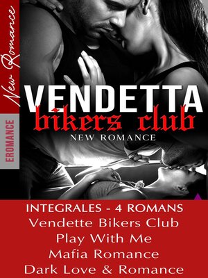 cover image of Vendetta Bikers Club--INTEGRALES--4 ROMANS